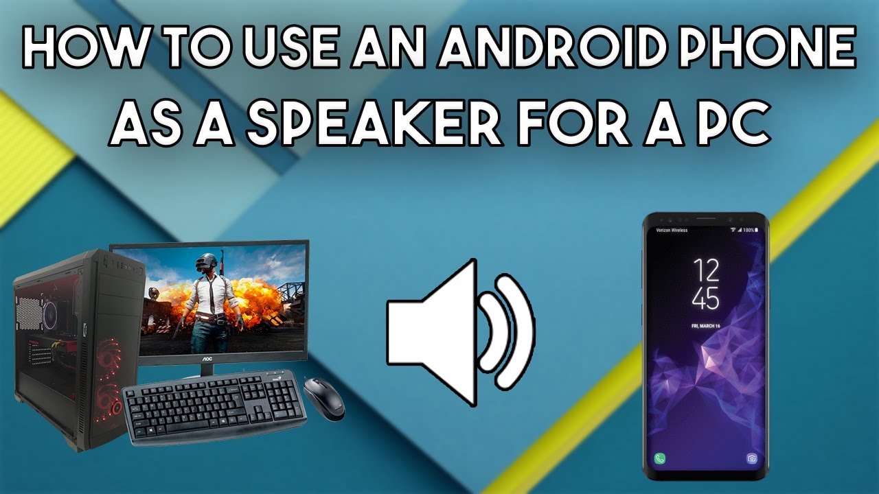 Use Phone As Speaker For Pc